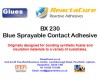 ReactaCure BX 230 Sprayable Contact Adhesive